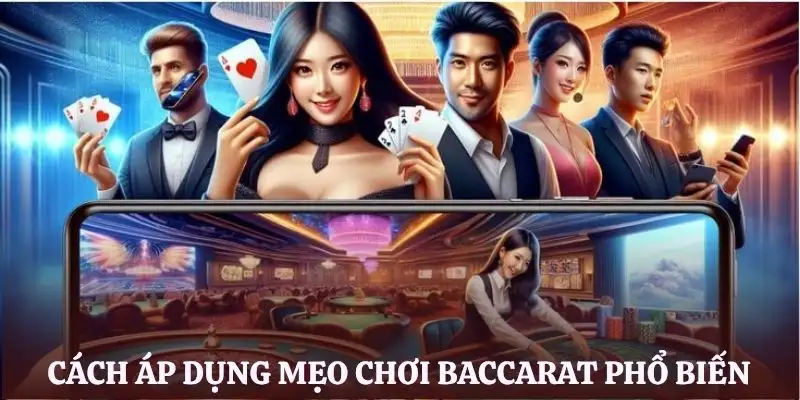 meo-choi-baccarat-cach-ap-dung